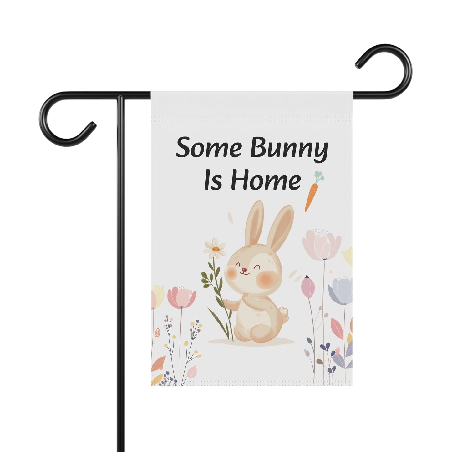 Some Bunny Is Home Easter Garden Flag — Cute Bunny Spring Yard Banner