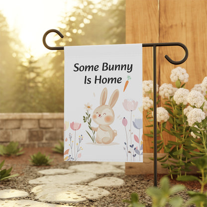 Some Bunny Is Home Easter Garden Flag — Cute Bunny Spring Yard Banner